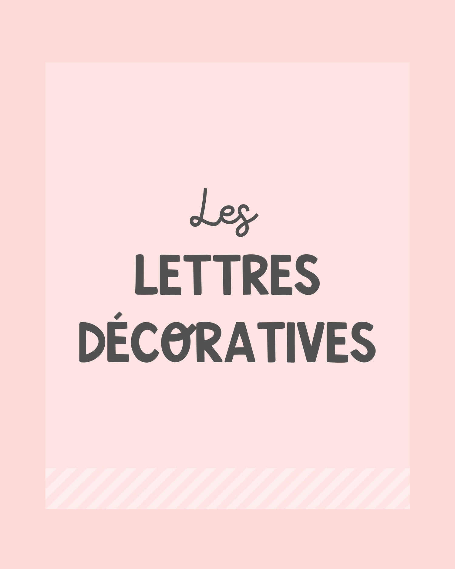 Les Lettres Décoratives